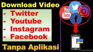 Cara Simpel Download Video dari Youtube Instagram Facebook dan Twitter Tanpa Aplikasi screenshot 2