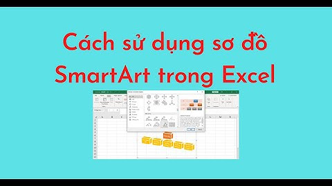 Cách sử dụng SmartArt trong Excel