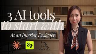 3 AI Tools to Start With as an Interior Designer