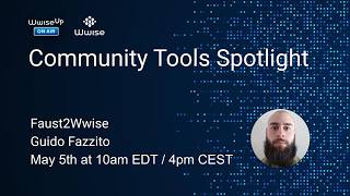 Wwise Up On Air | Community Tools Spotlight: Faust2Wwise