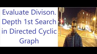 Depth 1st Search Directed Cyclic Graph