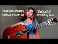 Shawn Mendes, Camila Cabello - Señorita | COVER by Talia