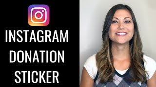 Instagram Donation Sticker| Nonprofit Marketing