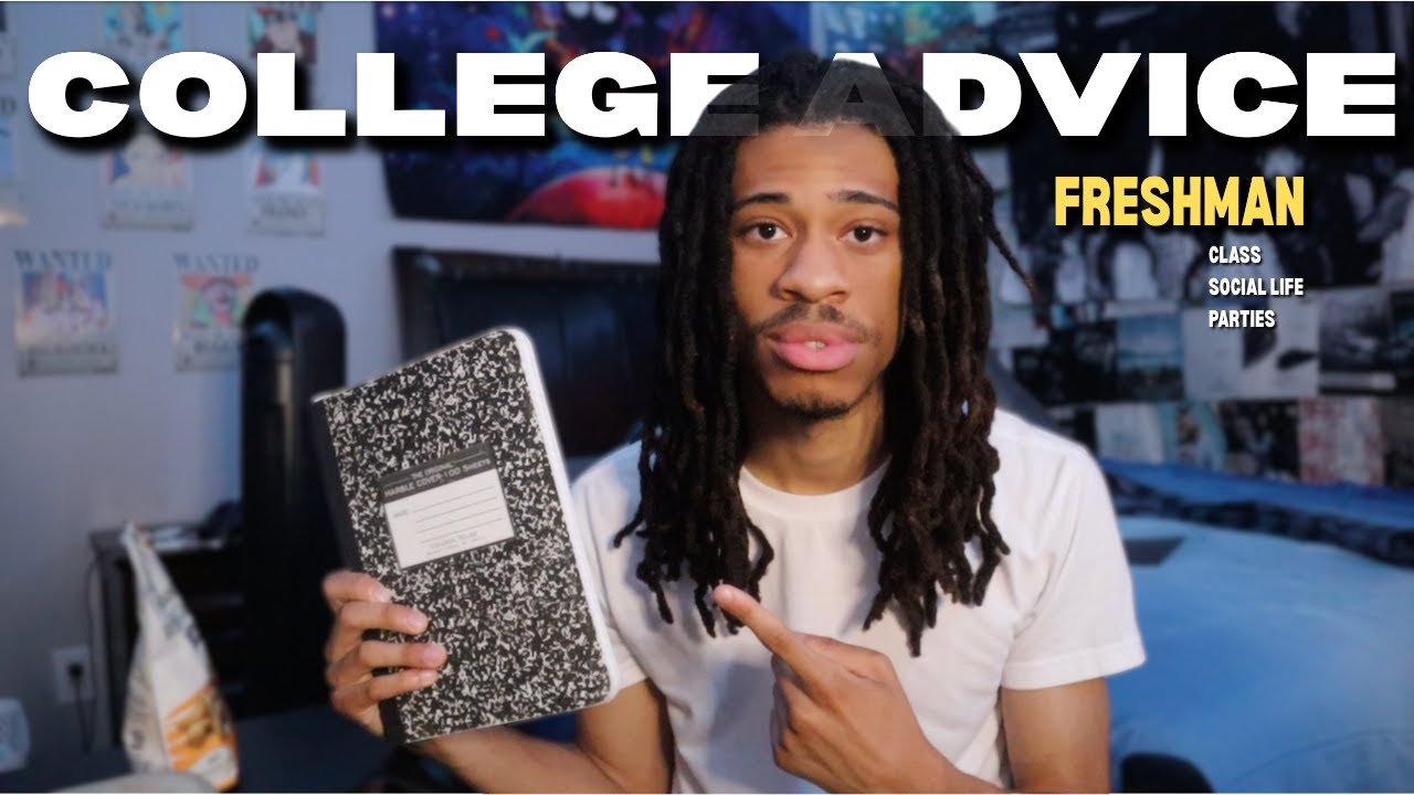 College Advice for Freshman Year!! (REAL) - YouTube