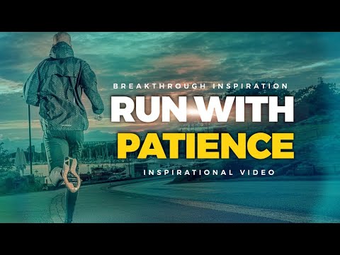RUN WITH PATIENCE - Lyrics, Playlists & Videos