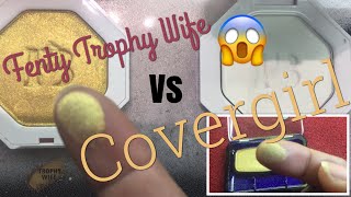 Famous Fenty Trophy Wife vs Covergirl Gold eyeshadow | Trophy Wife Dupe Net Worth