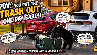 Just another day in Alaska. Put the trash out early and this guy showed up before the garbage truck.