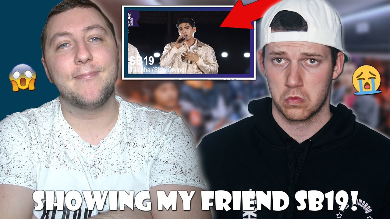 SHOWING MY FRIEND SB19 - Tilaluha (Stop Crying) ROUND FESTIVAL | SO EMOTIONAL!
