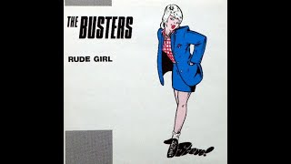 The Busters - Rude Girl - 1989