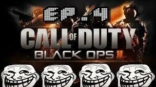 Ep 4 - Trolleando en Black ops II