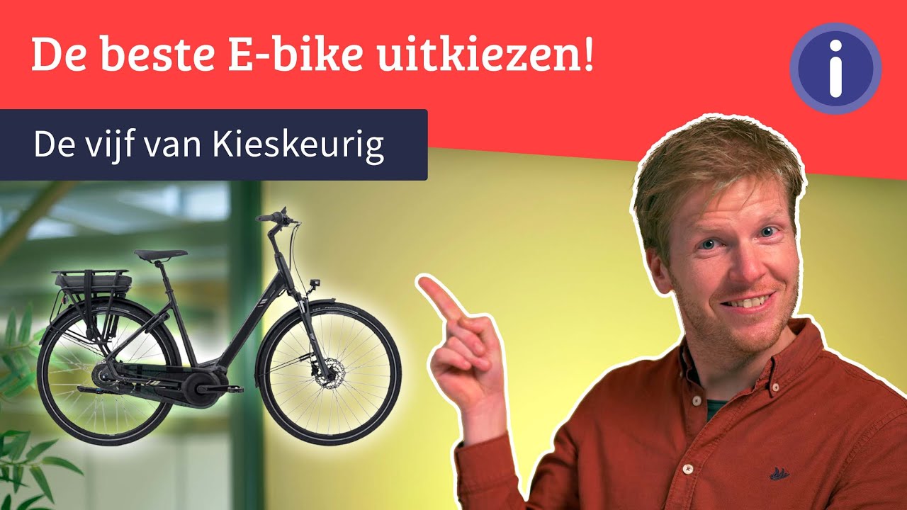 5 E-bikes voor veel fietsplezier | De vijf van Kieskeurig - YouTube