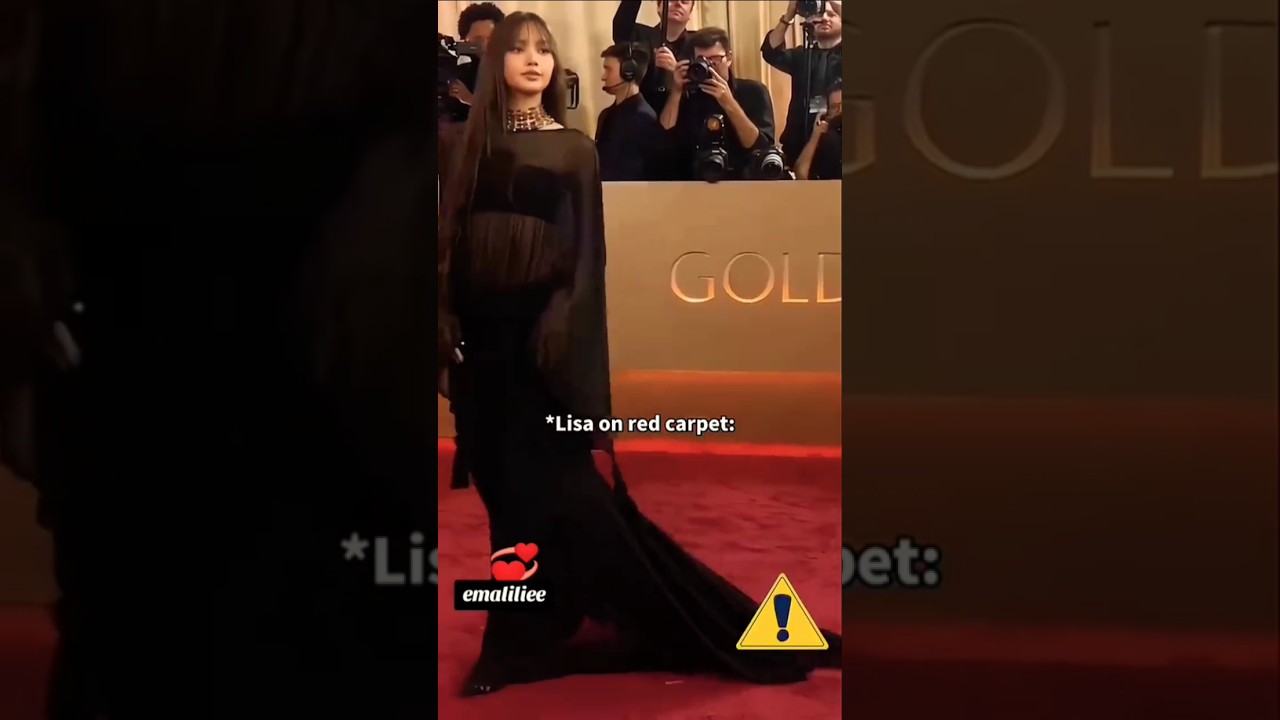 *Lisa on red carpet: ⚠️
