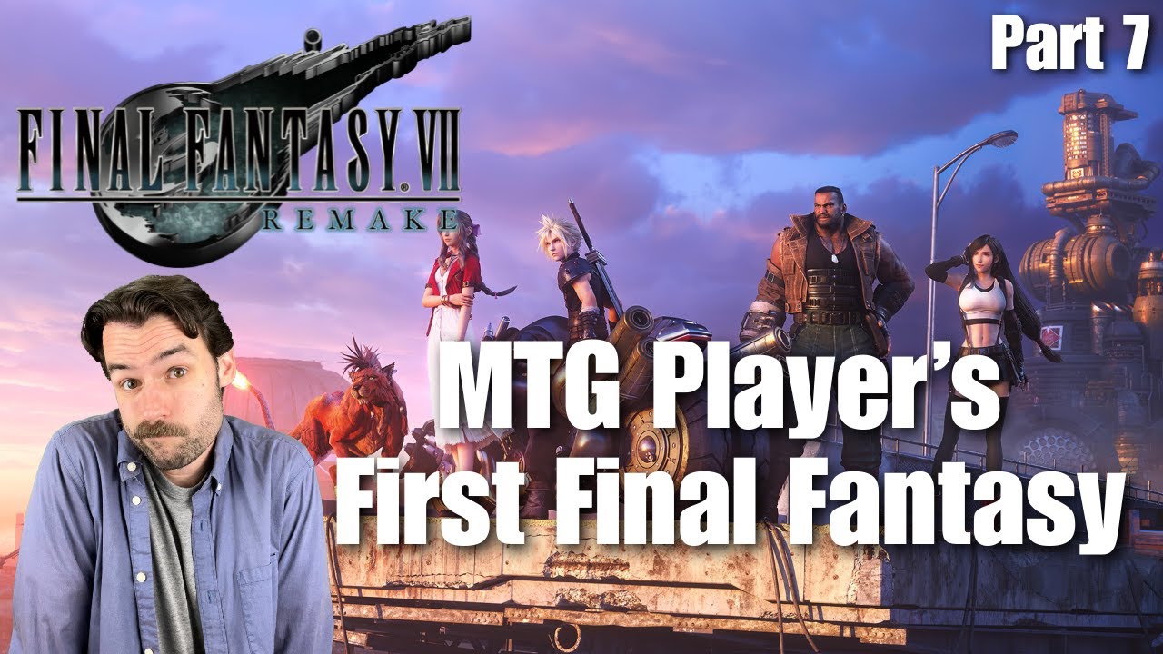 My First Final Fantasy Part 7 | FINAL FANTASY VII Remake Playthrough ...