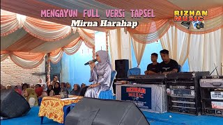 Mengayun Full versi tapsel vocal Mirna Harahap live Rizhan music
