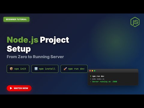 Node.js Project Setup from Scratch | npm init, install & run dev | Beginner Tutorial