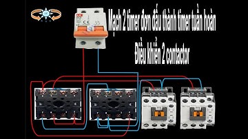 Cách đấu 2 timer đơn thành timer tuần hoàn, để điều khiển hai 2 contactor