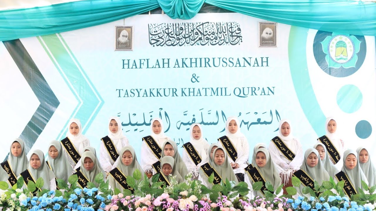 HAFLAH AKHIRUSSANAH & TASYAKKUR KHOTMIL QUR'AN - PP. SALAFIYAH ALCHOLILIYAH PUTRI 1445/2024.