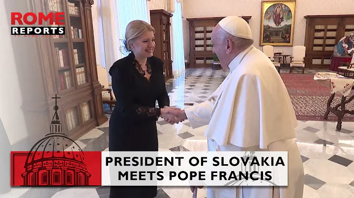 Pope Francis and president of Slovakia discuss war...