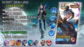 Script Skin Ling Collector No Password Full Effect Voice