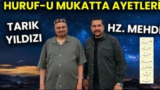 Hz. Mehdi Huruf-u Mukatta Ayetleri Sırrı ve Tarık Yıldızı