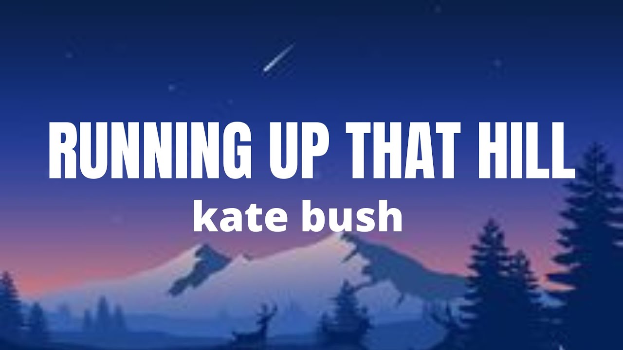 Running Up That Hill Lyrics Deutsch kate bush - running up that hill (lyrics) - YouTube