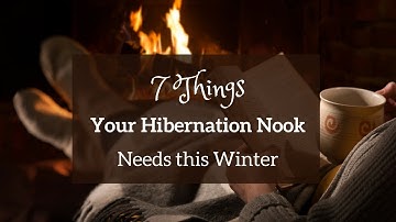 How to Create a Hygge Hibernation Nook: 7 Things You Need