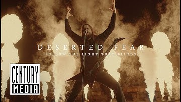 Deserted Fear - Follow The Light That Blinds (OFFICIAL MUSIC VIDEO)