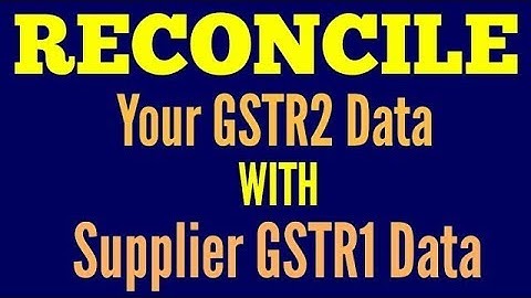 Convert GSTR2 JSON File to Excel and Reconcile Supplier GSTR1 Data with GSTR2 Data - GST In Hindi