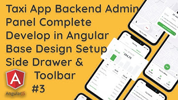 # 3 Creating a Taxi Backend Admin Panel with AngularJS: Side Menu & Toolbar Design