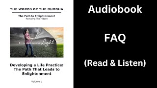 (Audiobook) - (Volume 1 - Chapter FAQ) - Frequently Asked Questions