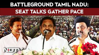 Tamil Nadu Election 2026 | Battleground Tamil Nadu: Seat-Sharing Talk Pace Picks Up