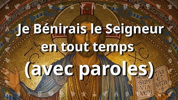 Thumbnail of Je bénirai le Seigneur en tout temps - Jean Claude Gianadda | Chant avec paroles pour Carême/Pâques