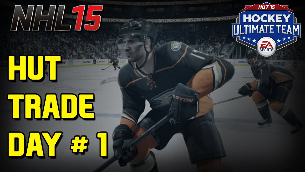 NHL 15 HUT Trade Day # 1 (XB1)