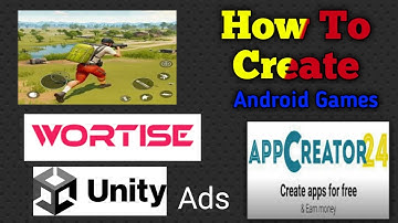 How To Create Games For App Creator 24 Free And Ad For Ads unity, wortise. @ashishtechnozone5567