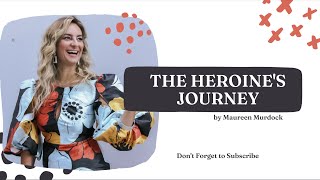 The Heroine's Journey