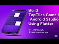 Build a Basic Flutter Game in Android Studio | Beginner Tap Game Tutorial (No Game Engine)