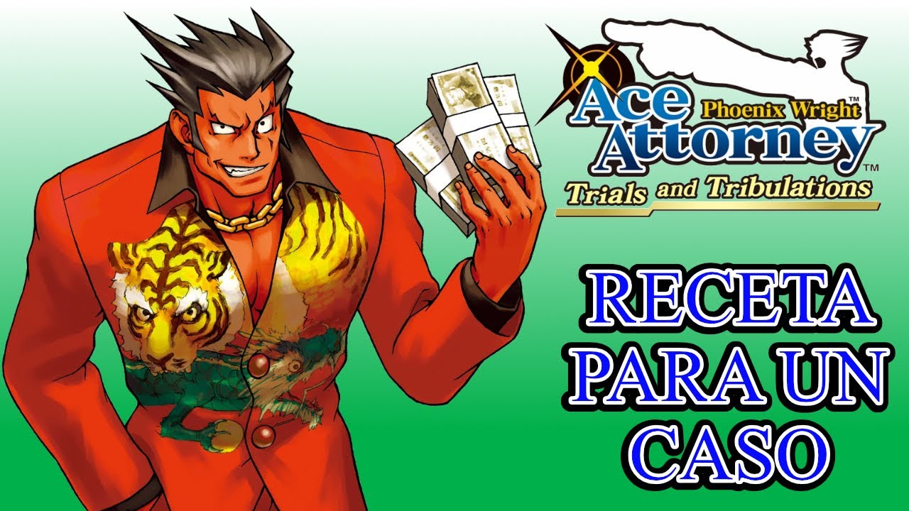 PW:AA: Trials & Tribulations - Receta para un Caso (Juicio 2-2) (ESPAÑOL LATINOAMERICANO)