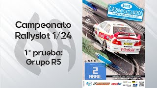 Cto. Rallyslot 1/24 2022 - 1ª prueba (Grupo R5)