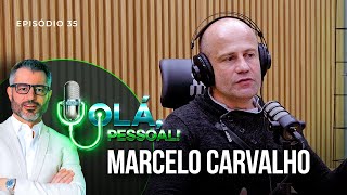 Marcelo Carvalho – Hipertrofia Muscular: Muito Além da Estética | Olá, Pessoal Podcast #35