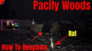 Pacify  Woods How To Respawn turn Human Again