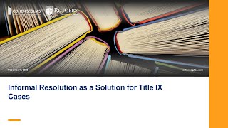 Informal Resolution as a Solution for Title IX Cases