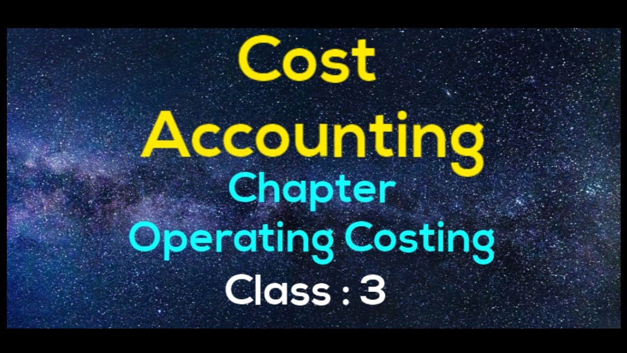 Cost Accounting ( Operating Costing ) class 3 YouTube