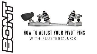 How to adjust your pivots pins