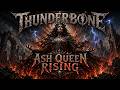 Thunderbone - Ash Queen Rising | Epic Heavy Blues Metal #EpicSongs #EpicMusic #SymphonicMetal
