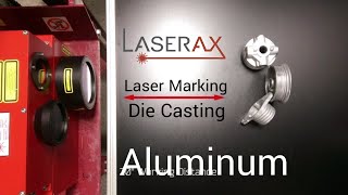 Laser Marking Aluminum Die-Cast with Vision System | Laserax