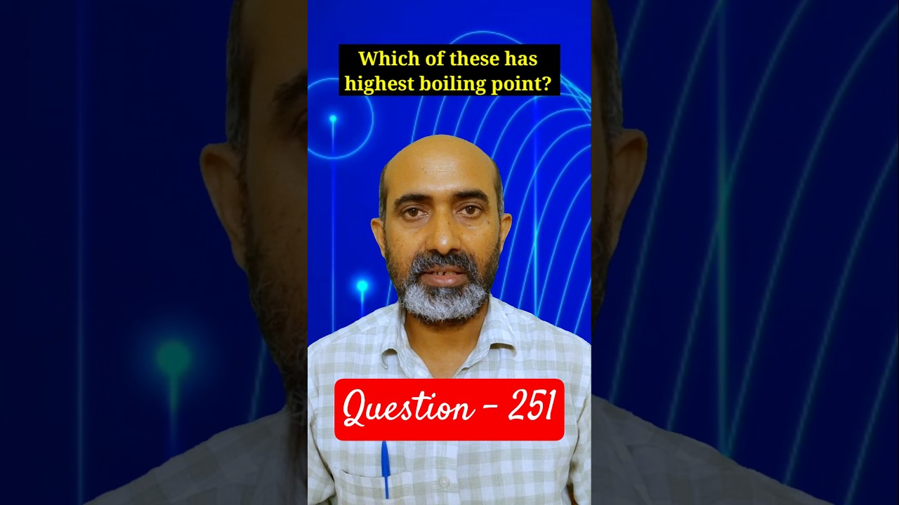 Organic Chemistry Class 12 | Question - 251 