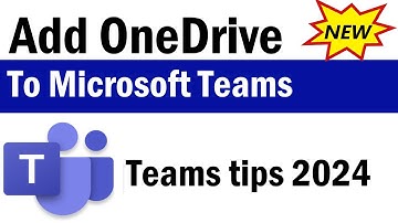 How To Add Onedrive To Teams | How To Connect Onedrive To Microsoft Teams | Use OneDrive in Teams