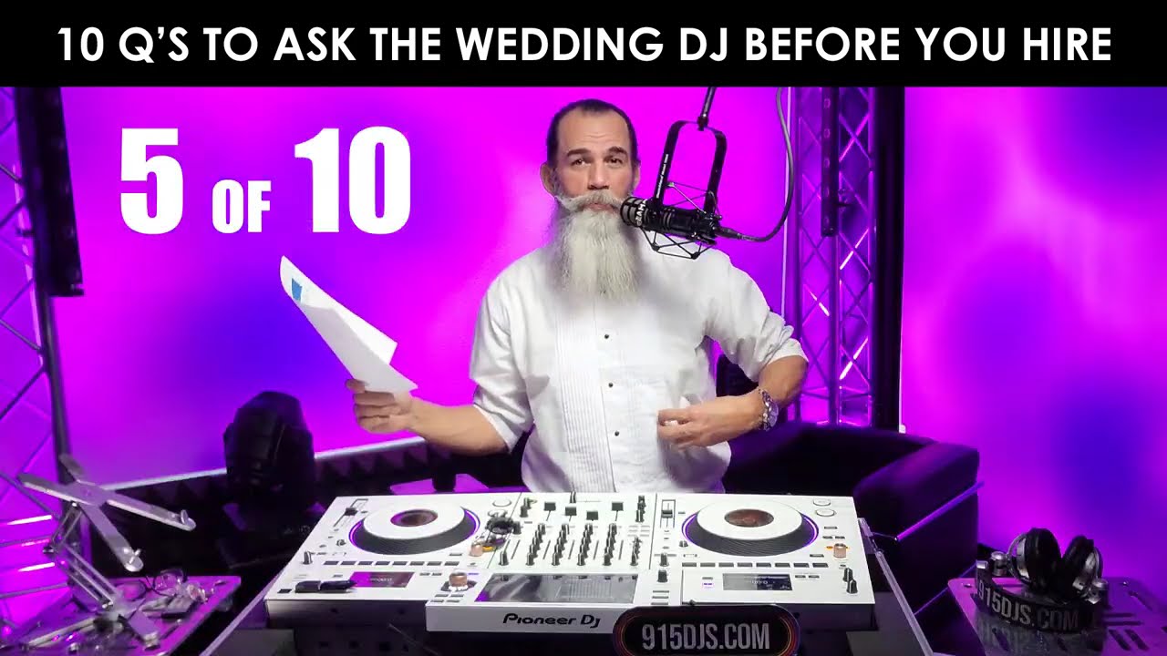 5 OF 10 QUESTIONS TO ASK A EL PASO DJ WEDDING DJ BEFORE YOU HIRE THEM. BY 915DJS.com : 915 887-7728