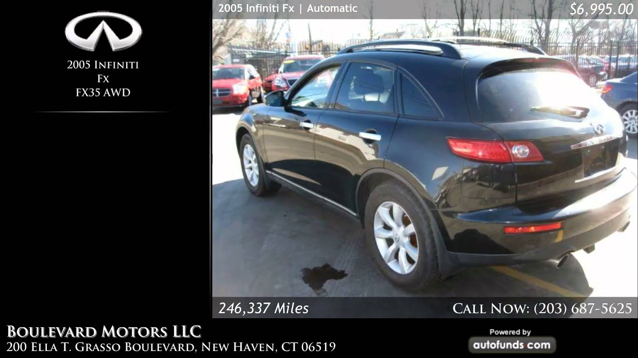 Used 2005 Infiniti Fx Boulevard Motors LLC, New Haven, CT SOLD YouTube
