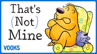 That's (Not) Mine! | Animated Kids Book | Vooks Narrated Storybooks